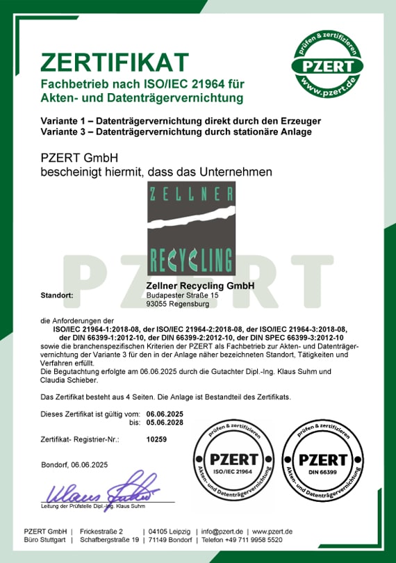 Zellner Recycling GmbH - Zertifikat Aktenvernichtung nach DIN 66399